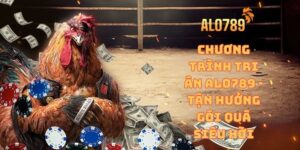 Chương trình tri ân ALO789